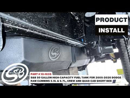 S&B High-Capacity Fuel Tank for 2005-2026 Dodge Ram Cummins 6.7L, Crew and Quad Cab Short Bed